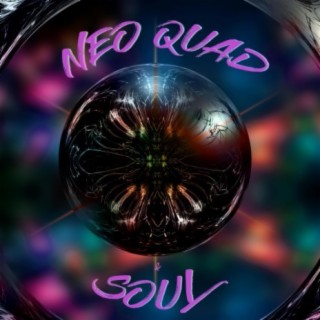 Neo Quad Soul