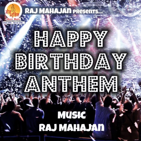 Happy Birthday Anthem ft. BOB | Boomplay Music