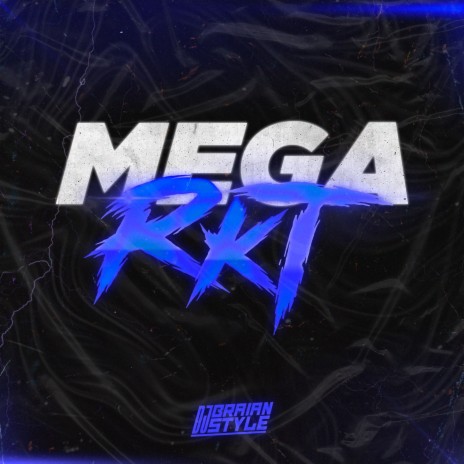 Mega RKT | Boomplay Music