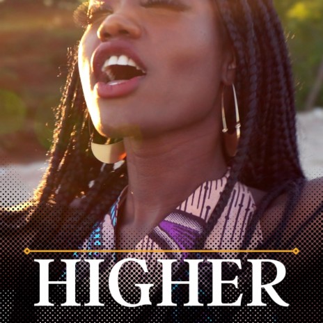 Higher | Boomplay Music