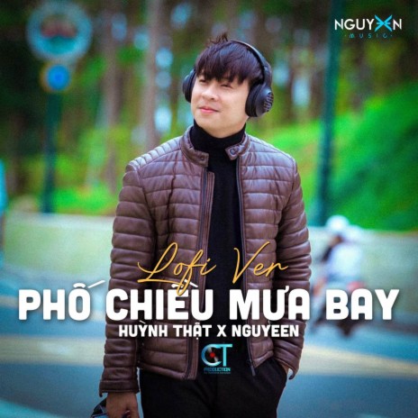 Phố Chiều Mưa Bay (Lofi Ver.) ft. Nguyeen | Boomplay Music