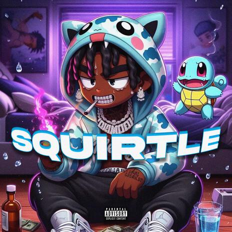 SQUIRTLE | Boomplay Music