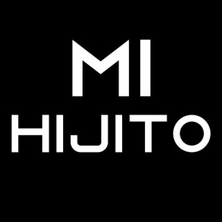 Mi Hijito lyrics | Boomplay Music