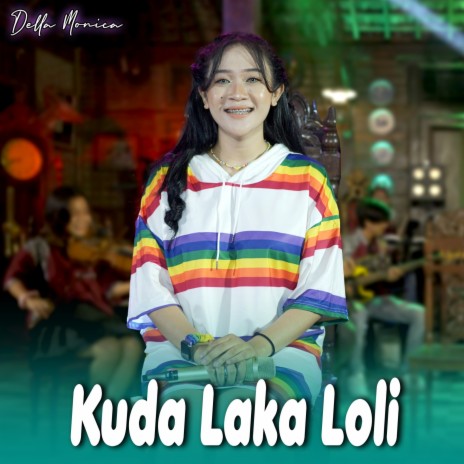 Kuda Laka Loli | Boomplay Music