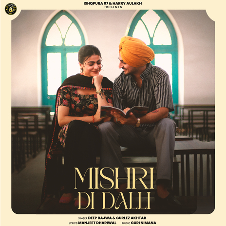 Mishri Di Dalli ft. Gurlez Akhtar & Maahi sharma | Boomplay Music