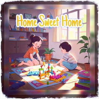 Home Sweet Home lyrics | Boomplay Music