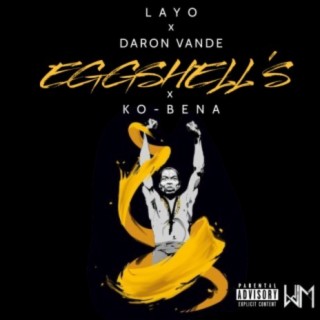 Eggshells (Remix)