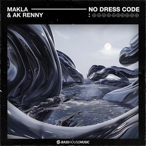 No Dress Code ft. AK RENNY | Boomplay Music