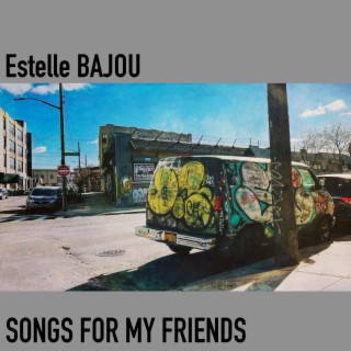 Songs for My Friends