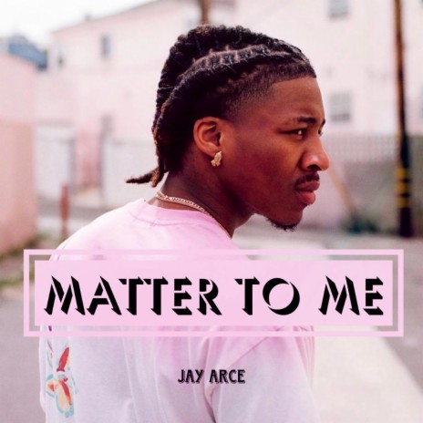 Matter To Me | Boomplay Music