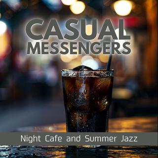 Night Cafe and Summer Jazz