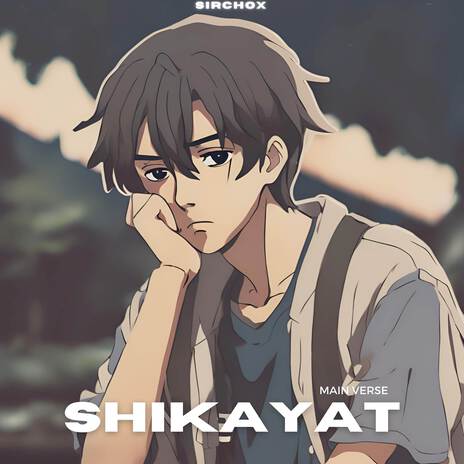 Shikayat - Main Verse (Reverb) | Boomplay Music