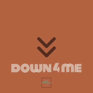 Down 4 Me (feat. Sanni)