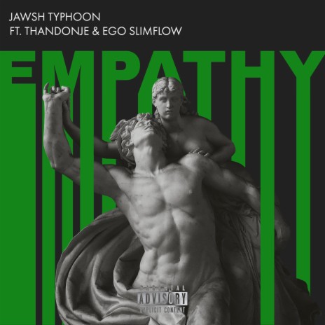 Empathy (feat. Ego Slimflow & ThandoNje) | Boomplay Music