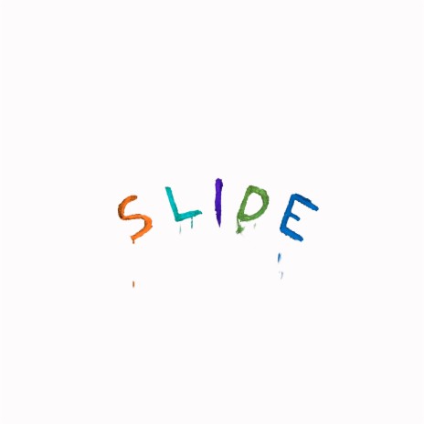 Slide | Boomplay Music