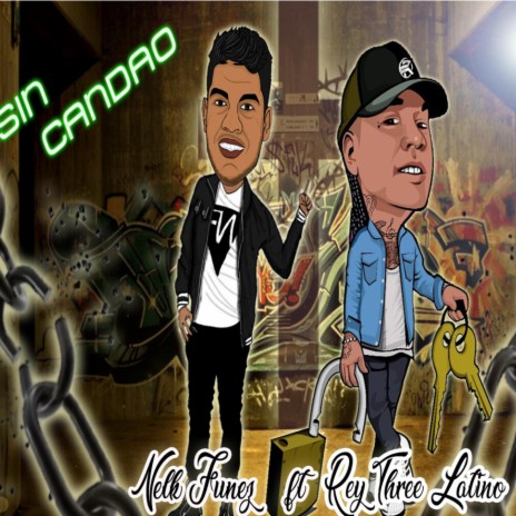 Sin Candao ft. Rey Three Latino