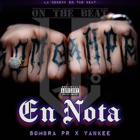 En Nota ft. SOMBRA PR | Boomplay Music