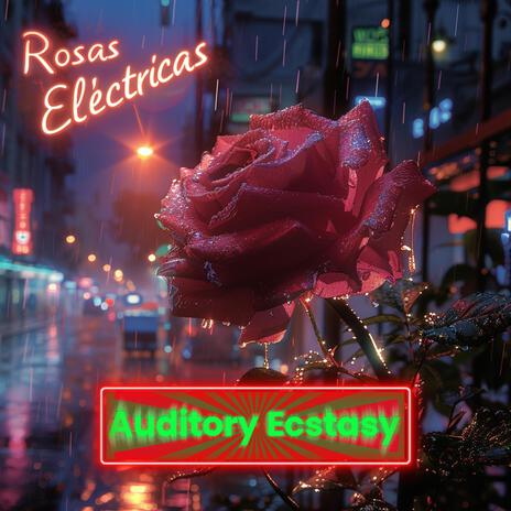 Rosas Eléctricas | Boomplay Music