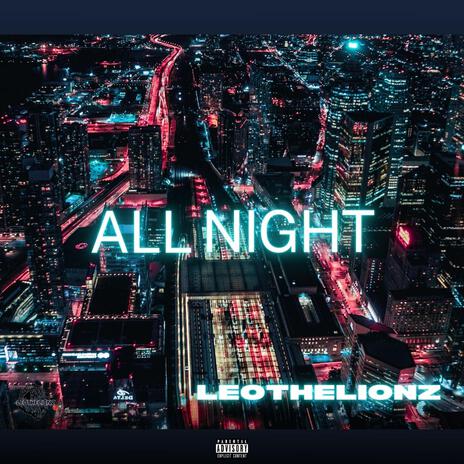 All Night | Boomplay Music