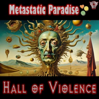 Metastatic Paradise