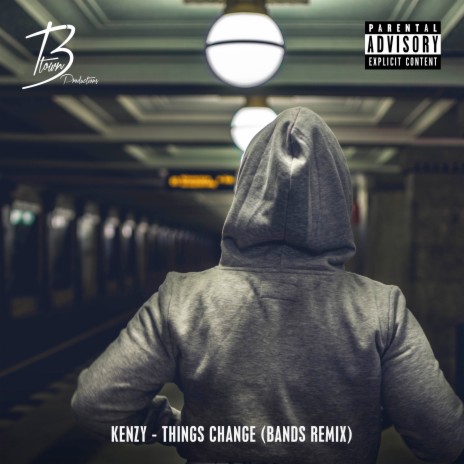 Things Change (Bands Remix) | Boomplay Music