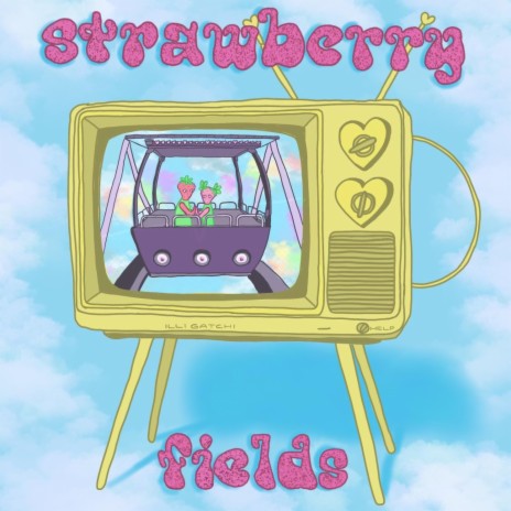 strawberry fields | Boomplay Music