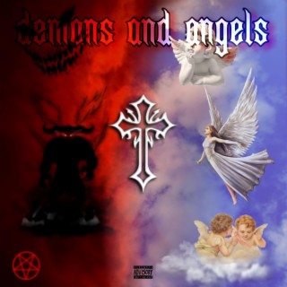 DEMONS AND ANGELS