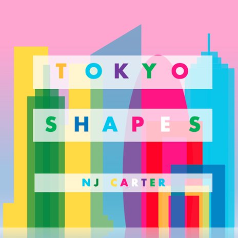 Tokyo Shapes | Boomplay Music