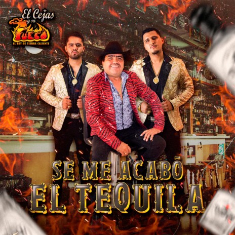 Se Me Acabo el Tequila | Boomplay Music