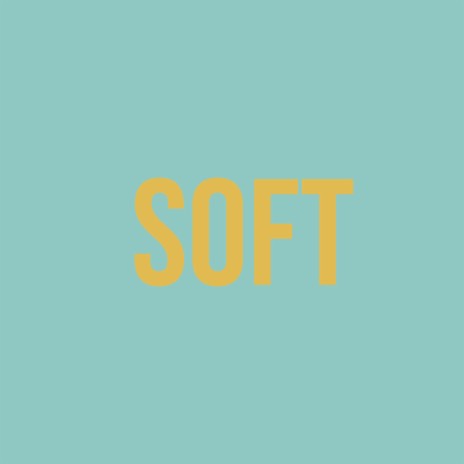 Soft | Boomplay Music