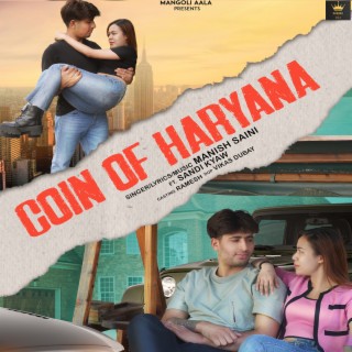 Coin of Haryana ft. Sandi Kyaw