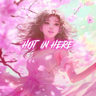 Hot In Herre (Nightcore)