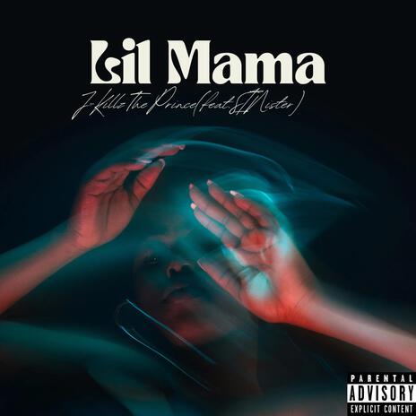 Lil Mama ft. SINister | Boomplay Music