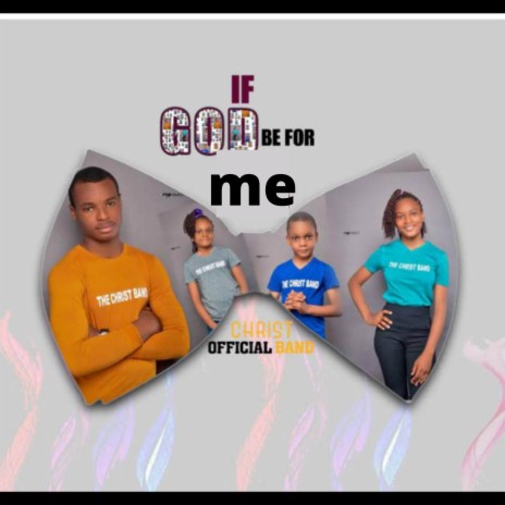 If God Be for Me | Boomplay Music