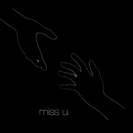 miss u. | Boomplay Music