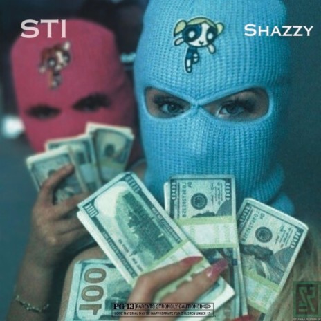 STI ft. Shazzy | Boomplay Music