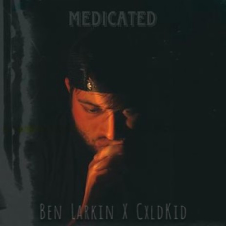 Medicated ft. CxldKid | Boomplay Music