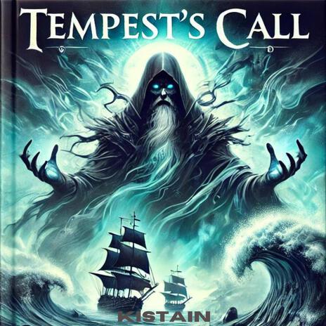 Tempest`s Call