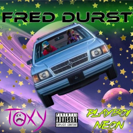 Fred Durst ft. Playboi Neon | Boomplay Music
