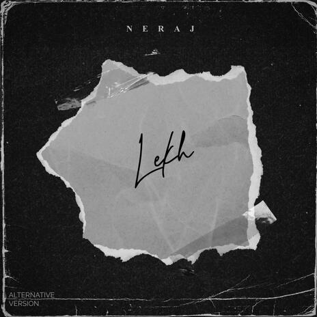 Lekh (Alternative Version) | Boomplay Music