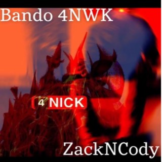 (Bando4NWK) Zach N Cody