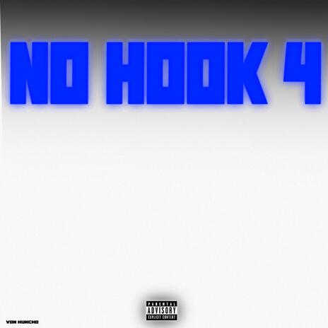 No Hook 4 | Boomplay Music