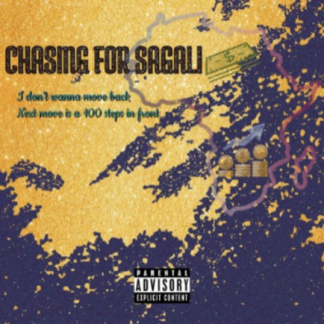 Chasing For Sagali | Boomplay Music