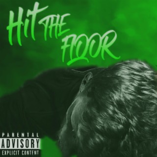 Hit The Floor