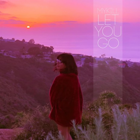 Let You Go (2021 Remaster) | Boomplay Music