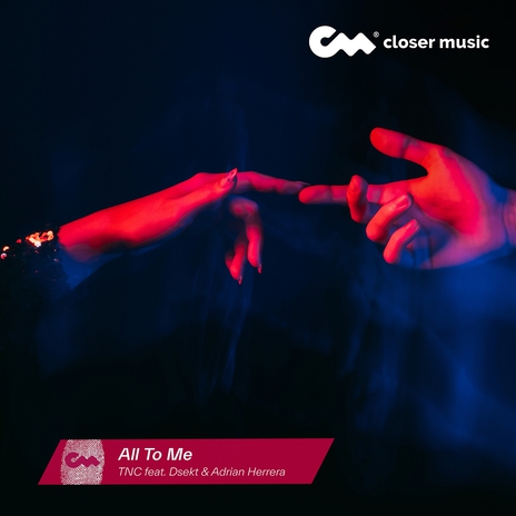 All to Me ft. Dsekt & Adrian Herrera | Boomplay Music