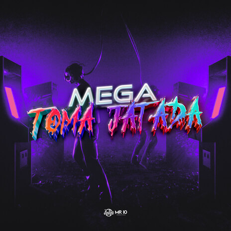 Mega Toma Jatada ft. Mc Gw, DJ Miller Oficial & MC MR BIM | Boomplay Music