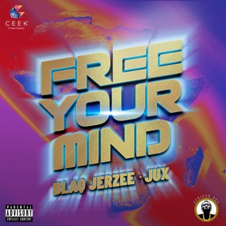 Free Your Mind ft. Jux | Boomplay Music