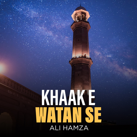 Khaak e Watan Se | Boomplay Music