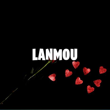 Lanmou'M